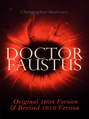 cover image of Doctor Faustus – Original 1604 Version & Revised 1616 Version